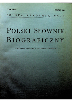 Polski Słownik Biograficzny Tom XXII