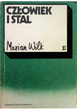 Człowiek i stal