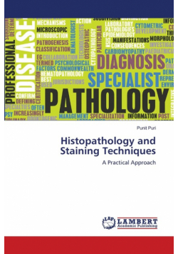 Histopathology and Staining Techniques