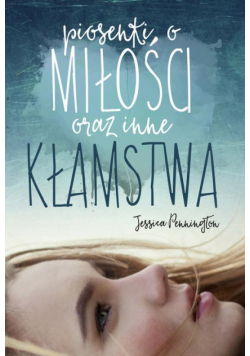 Piosenki o miłości oraz inne kłamstwa