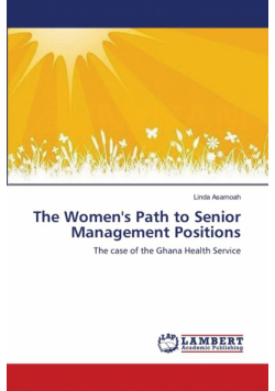 The Women's Path to Senior Management Positions