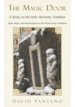The Magic Door - A Study on the Italic Hermetic Tradition