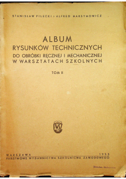 Album rysunków technicznych tom II