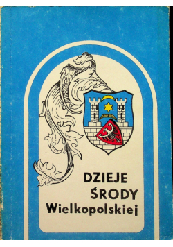 Dzieje środy wielkopolskiej