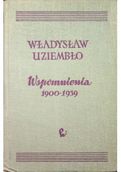 Wspomnienia 1900 1939