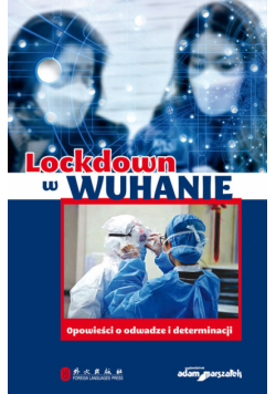 Lockdown w Wuhanie