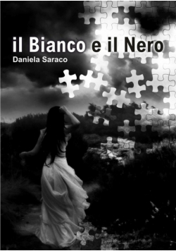 Il Bianco e Il Nero