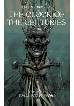The Clock of the Centuries