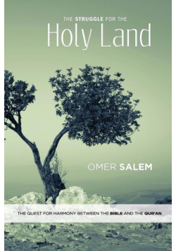 The Struggle for the Holy Land