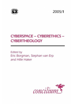 Concilium 2005/1 Cyberspace - Cyberethics - Cybertheology
