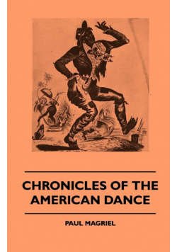 Chronicles of the American Dance