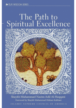 The Path to Spiritual Excellence