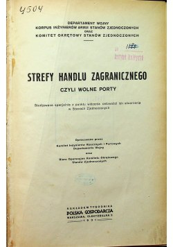 Strefy handlu zagranicznego czyli wolne porty 1931 r.