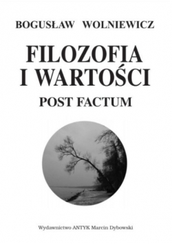 Filozofia i wartości Post factum