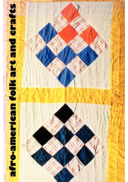 Afro-American Folk Art and Crafts