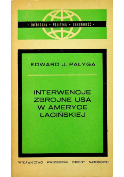 Interwencje zbrojne USA w Ameryce Łacińskiej