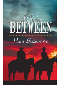 A Choice Between