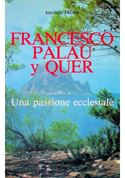Francesco Palau y Quer Una passione ecclesiale