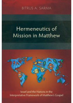 Hermeneutics of Mission in Matthew