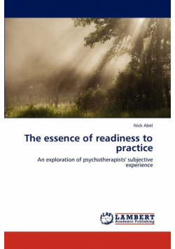 The Essence of Readiness to Practice