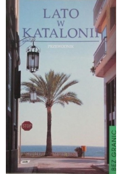 Lato w Katalonii