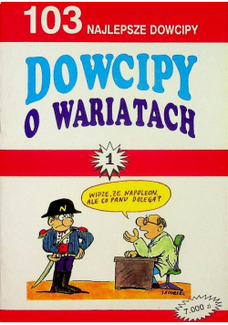 103 Najlepsze Dowcipy O Wariatach