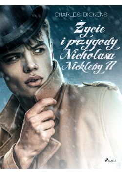 Życie i przygody Nicholasa Nickleby tom 2