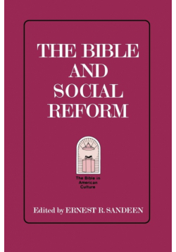The Bible and Social Reform