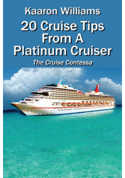 20 Cruise Tips from a Platinum Cruiser