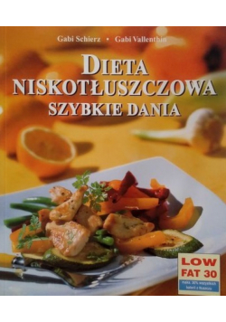 Dieta niskotłuszczowa szybkie dania