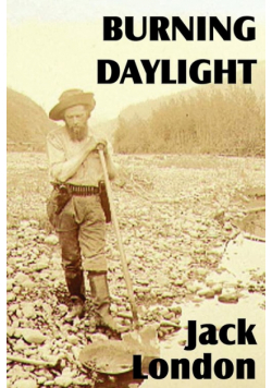 Burning Daylight