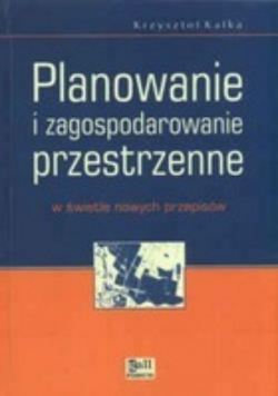 Planowanie i zagospodarowanie przestrzenne