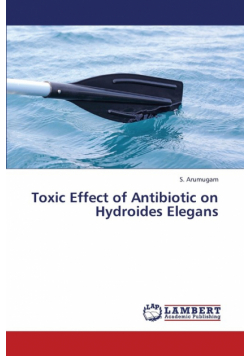Toxic Effect of Antibiotic on Hydroides Elegans