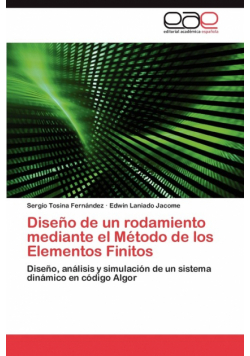 Diseño de un rodamiento mediante el Método de los Elementos Finitos