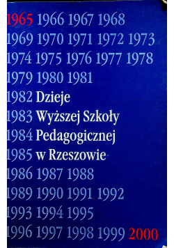 Dzieje wyższej szkoły  pedagogicznej w Rzeszowie