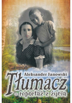 Tłumacz – reportaż z życia