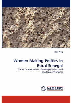 Women Making Politics in Rural Senegal