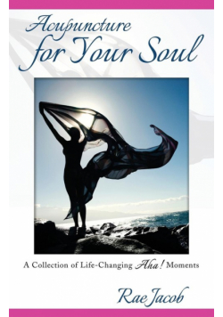 Acupuncture for Your Soul