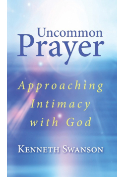 Uncommon Prayer