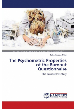 The Psychometric Properties of the Burnout Questionnaire