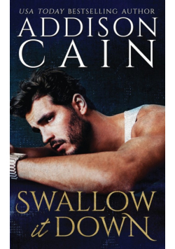 Swallow it Down