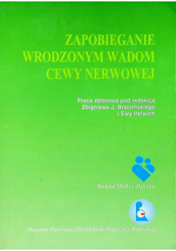 Zapobieganie wrodzonym wadom cewy nerwowej