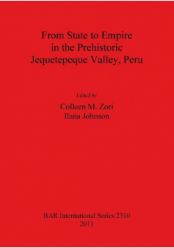 From State to Empire in the Prehistoric Jequetepeque Valley, Peru