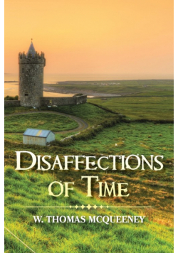 Disaffections of Time