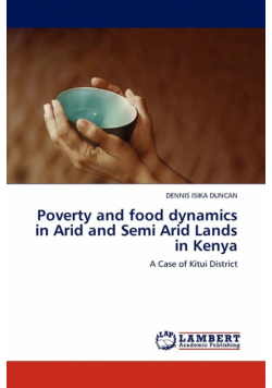 Poverty and Food Dynamics in Arid and Semi Arid Lands in Kenya