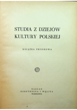 Studia z dziejów kultury polskiej 1949 r.