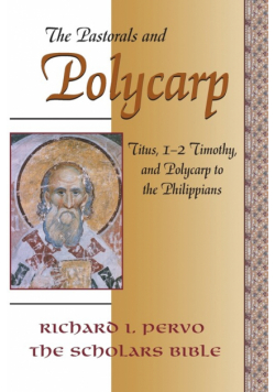 The Pastorals and Polycarp