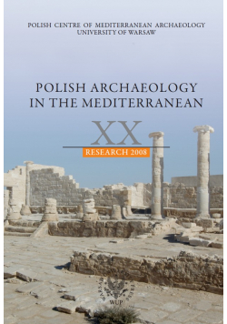 Polish Archaeology in the Mediterranean vol XX Research 2008