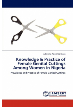 Knowledge & Practice of Female Genital Cuttings Among Women in Nigeria