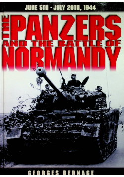 The Panzers in the Battle of Normandy